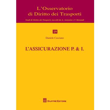 L'assicurazione P. & I.