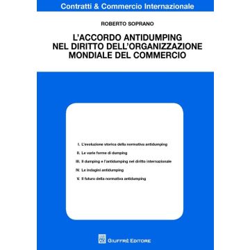 L'accordo antidumping nel diritto dell'organizzazione mondiale del commercio