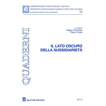 Il lato oscuro della sussidiarietà