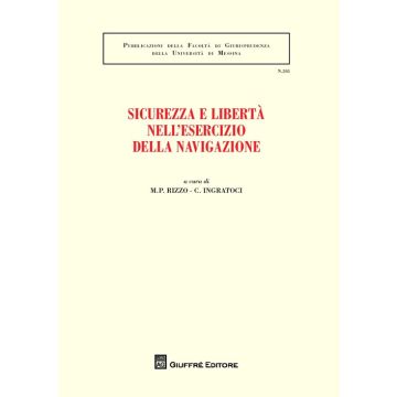 Sicurezza e libertà nell'esercizio della navigazione
