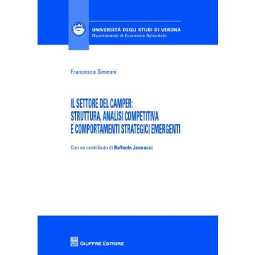 Il settore del camper. Struttura, analisi competitiva e comportamenti strategici emergenti