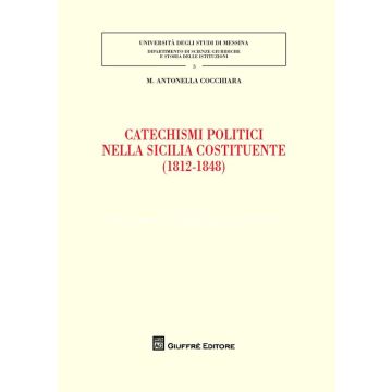 Catechismi politici nella Sicilia costituente (1812-1848)