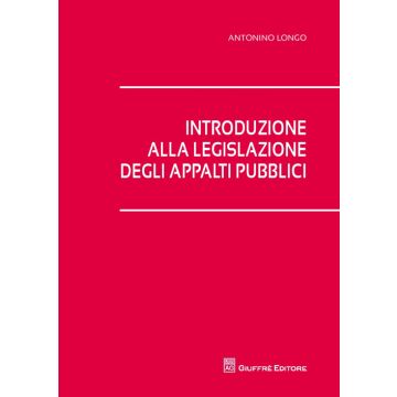 Introduzione alla legislazione degli appalti pubblici