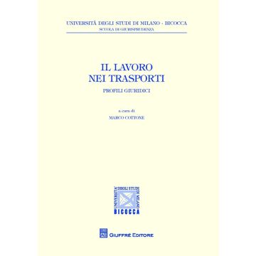 Il lavoro nei trasporti. Profili giuridici