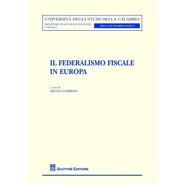 Il federalismo fiscale in Europa