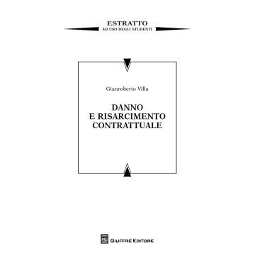 Danno e risarcimento contrattuale. Estratto ad uso studenti