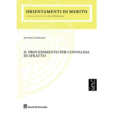 Il procedimento per convalida di sfratto