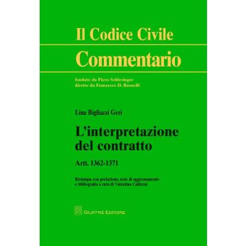 L'interpretazione del contratto. Art. 1362-1371