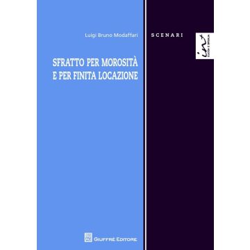 Sfratto per morosità e per finita locazione