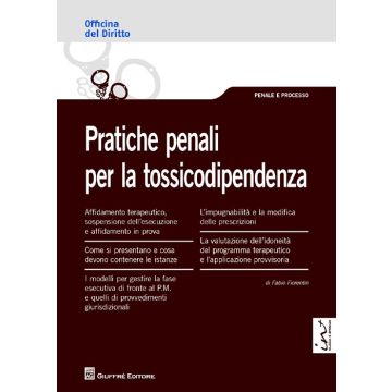 Pratiche penali per la tossicodipendenza