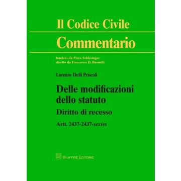 Delle modificazioni dello statuto. Diritto di recesso. Artt. 2437-2437-sexies