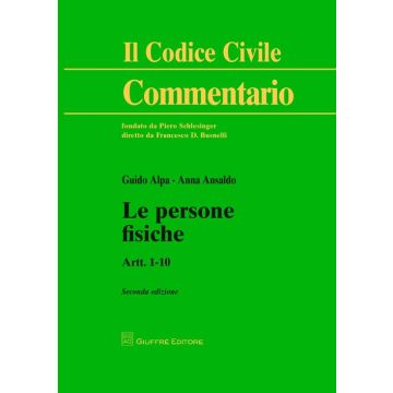 Le persone fisiche. Artt. 1-10