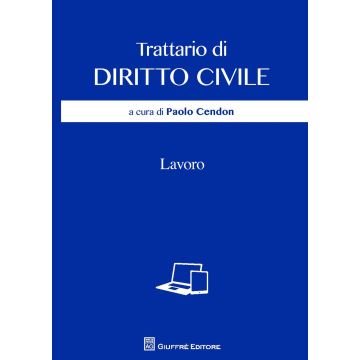 Trattario di diritto civile. Lavoro