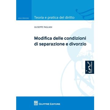 Modifica delle condizioni di separazione e divorzio