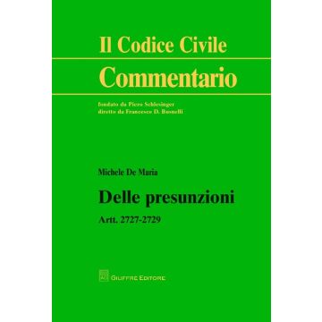 Delle presunzioni. Artt. 2727-2729