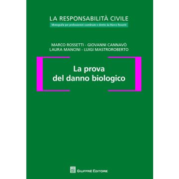 La prova del danno biologico