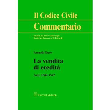 La vendita di eredità. Artt. 1542-1547