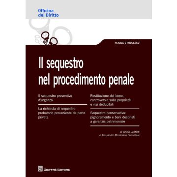 Il sequestro nel procedimento penale
