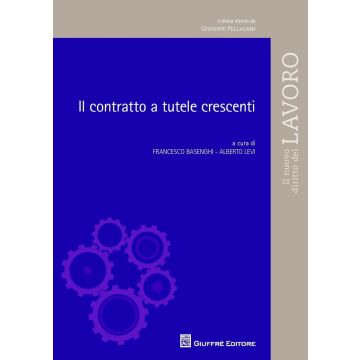 Il contratto a tutele crescenti