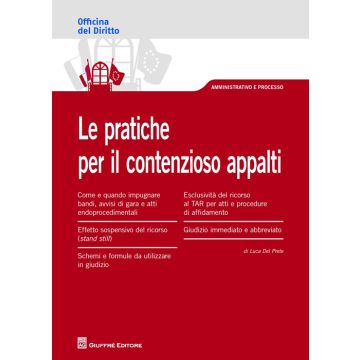 Le pratiche per il contezioso appalti