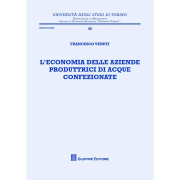 L'economia delle aziende produttrici di acque confezionate