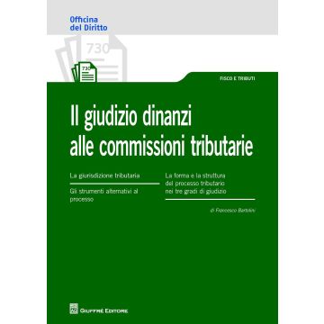 Il giudizio dinanzi alle commissioni tributarie