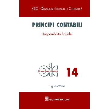 Principi contabili. Vol. 14: Disponibilità liquide