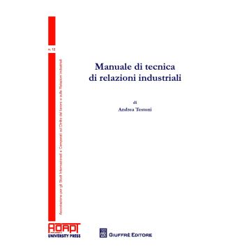 Manuale di tecnica di relazioni industriali