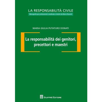 La responsabilità dei genitori, precettori e maestri