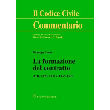 La formazione del contratto. Artt. 1326-1330 e 1333-1335