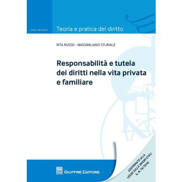Responsabilità e tutela dei diritti nella vita privata e familiare