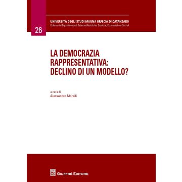 La democrazia rappresentativa. Declino di un modello?