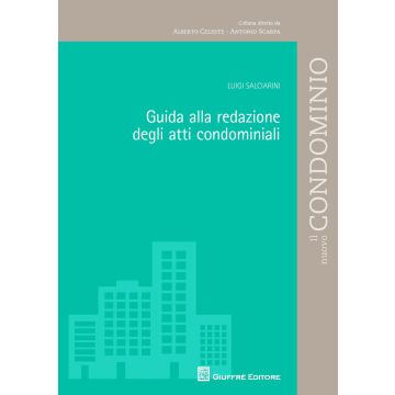 Guida alla redazione degli atti condominiali