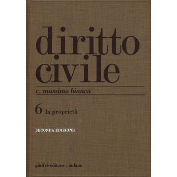 Diritto civile. Vol. 6: La proprietà
