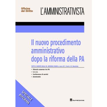 Scia, autotutele silenzio-assenso dopo la riforma della PA