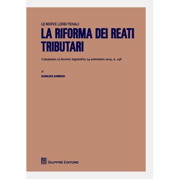 La riforma dei reati tributari