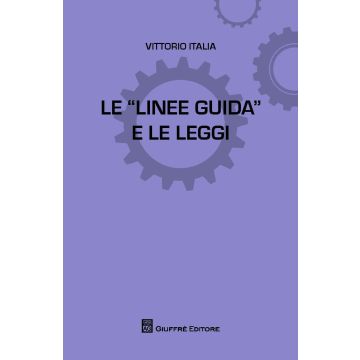 Le linee guida e le leggi