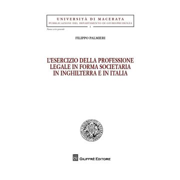 L'esercizio della professione legale in forma societaria in Inghilterra e in Italia