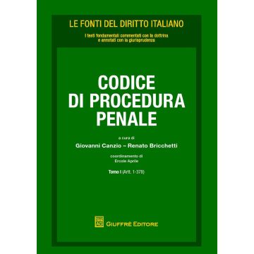 Codice di procedura penale. Vol. 1: (Artt. 1-378)