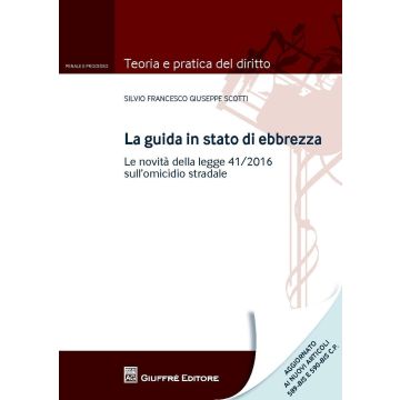 Guida in stato di ebbrezza