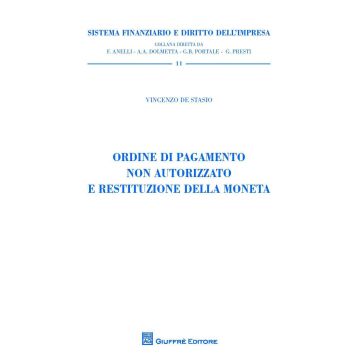 Ordine di pagamento non autorizzato e restituzione della moneta