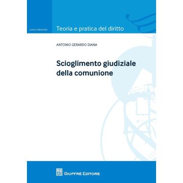 Scioglimento giudiziale della comunione