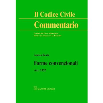 Forme convenzionali. Art. 1352 c.c.