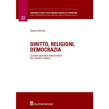 Diritto, religioni, democrazia. La partecipazione democratica dei cittadini religiosi