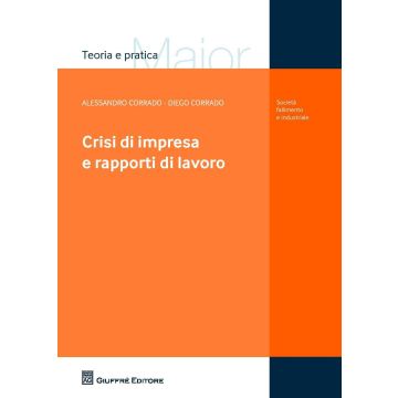 Crisi di impresa e rapporti di lavoro