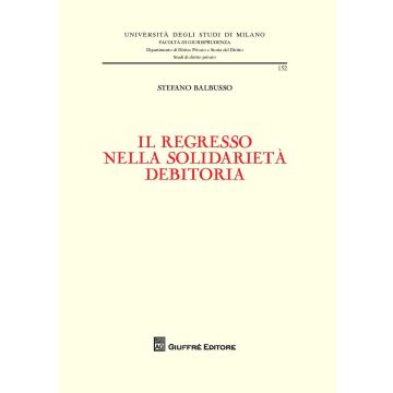 Il regresso nella solidarietà debitoria