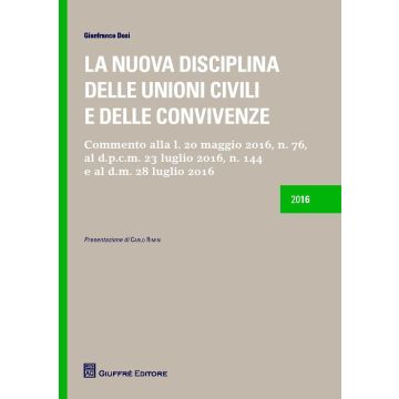 La nuova disciplina delle unioni civili e delle convivenze