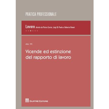 Vicende ed estinzione del rapporto di lavoro