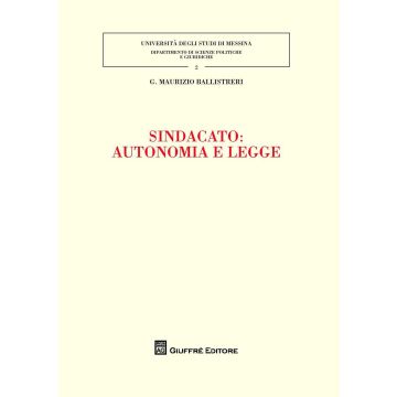 Sindacato: autonomia e legge