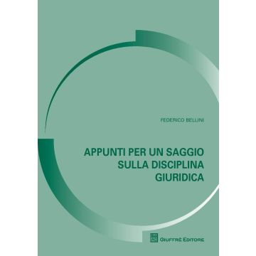 Appunti per un saggio sulla disciplina giuridica
